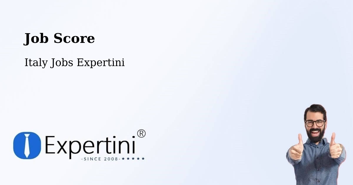 Job Score & Job Description Score Tool – Arezzo - Italy Jobs Expertini