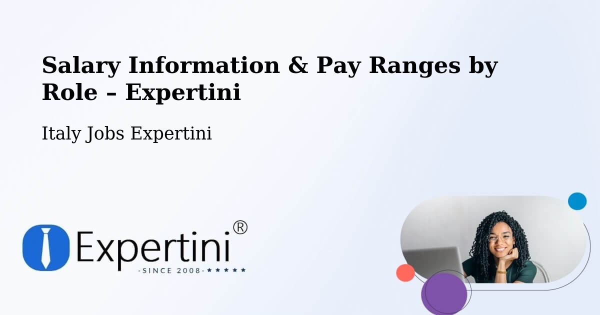Salary Information & Pay Ranges – Arezzo - Arezzo, Italy Jobs Expertini