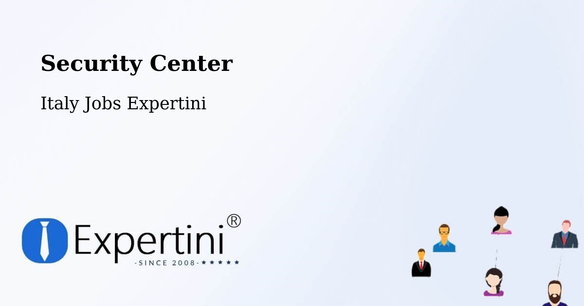 Security & Compliance – Arezzo - Italy Jobs Expertini